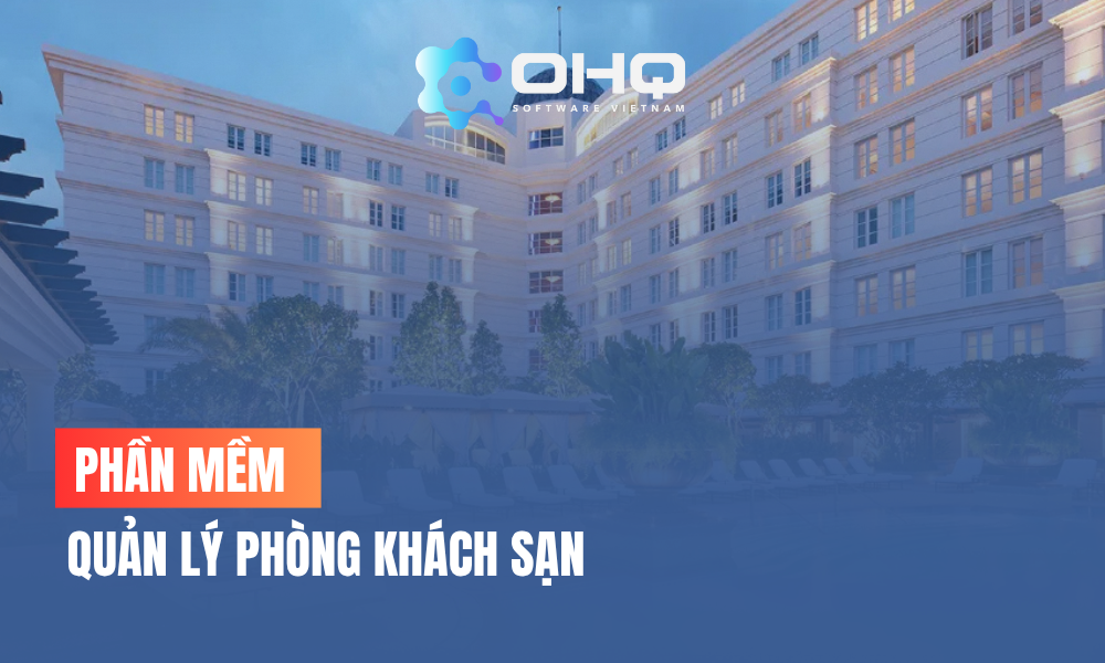 Phần mềm quản lý phòng khách sạn Phần mềm quản lý phòng khách sạn