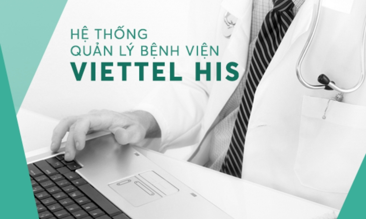 Phần mềm quản lý bệnh viện HIS Viettel HIS