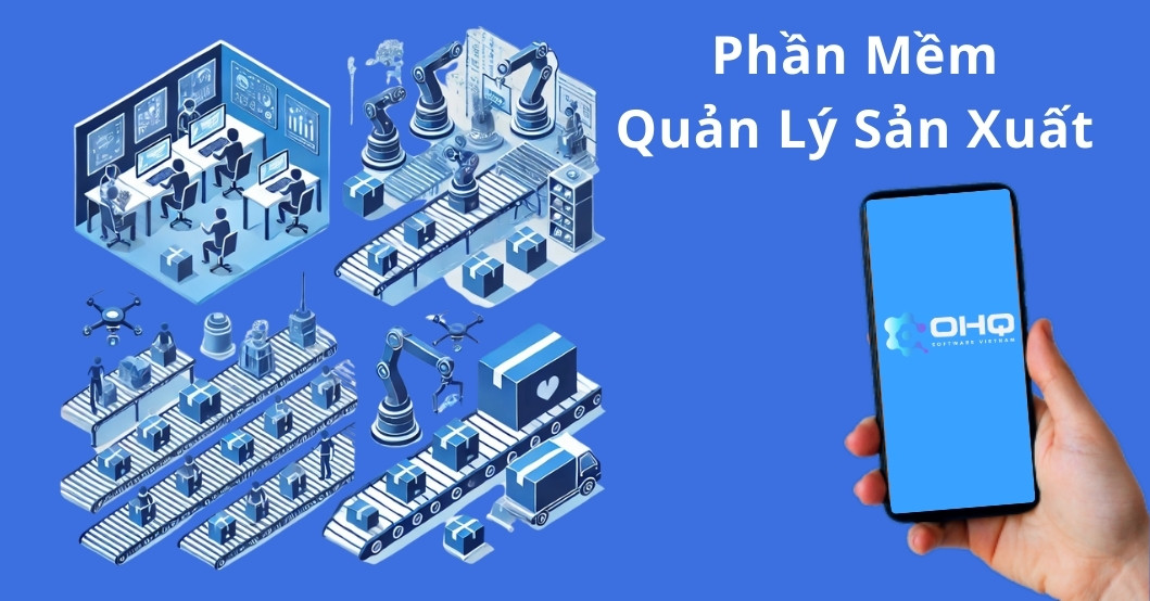 Phần Mềm Quản Lý sản xuất