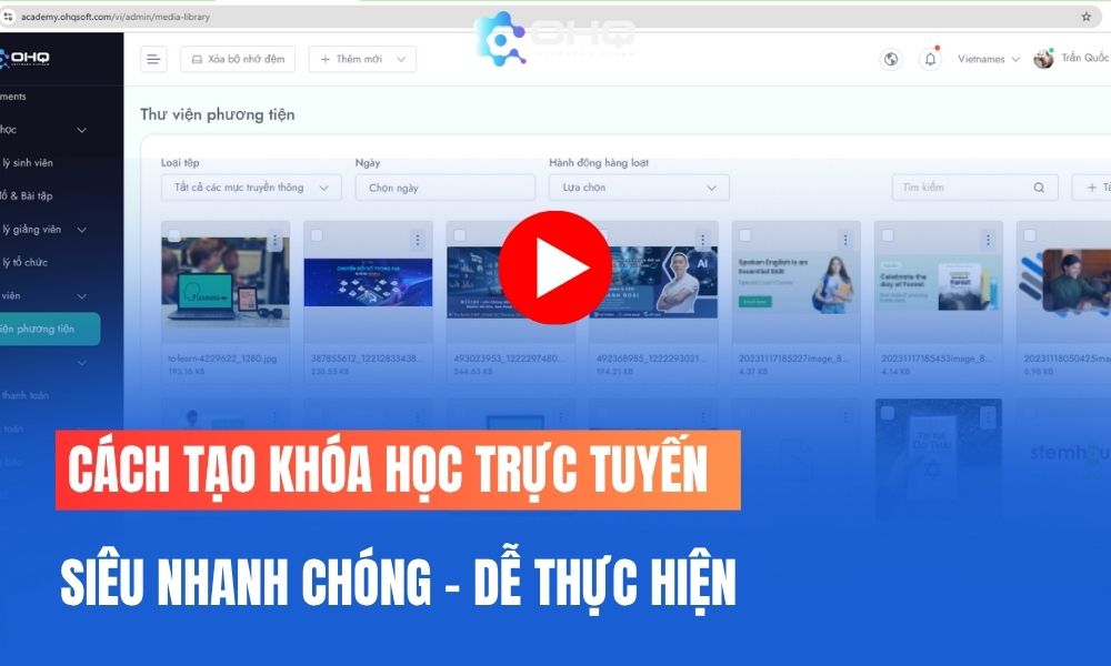 Cách tạo khóa học trực tuyến trên hệ thống LMS