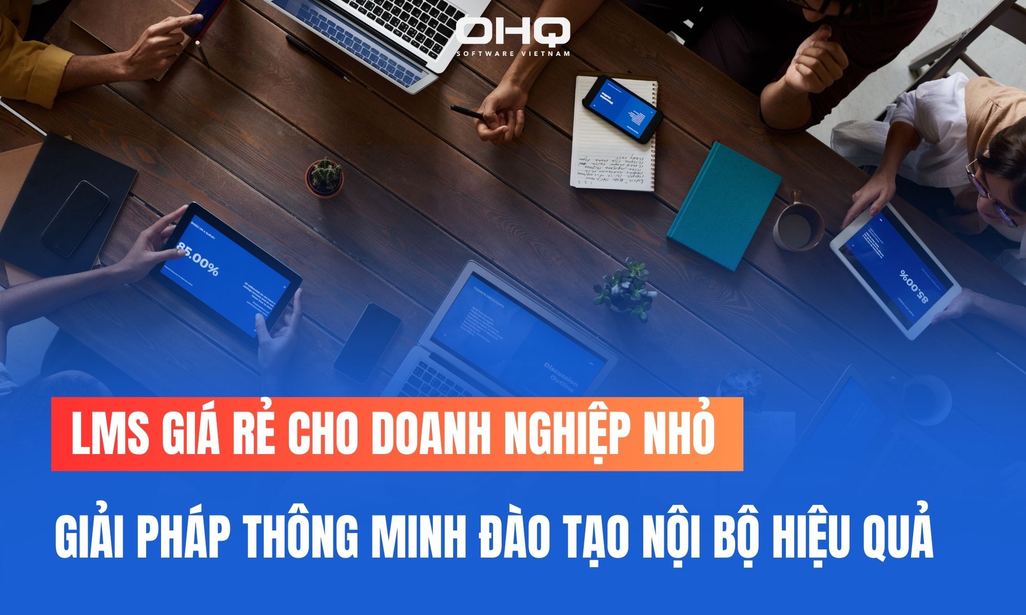 LMS giá rẻ cho doanh nghiệp nhỏ