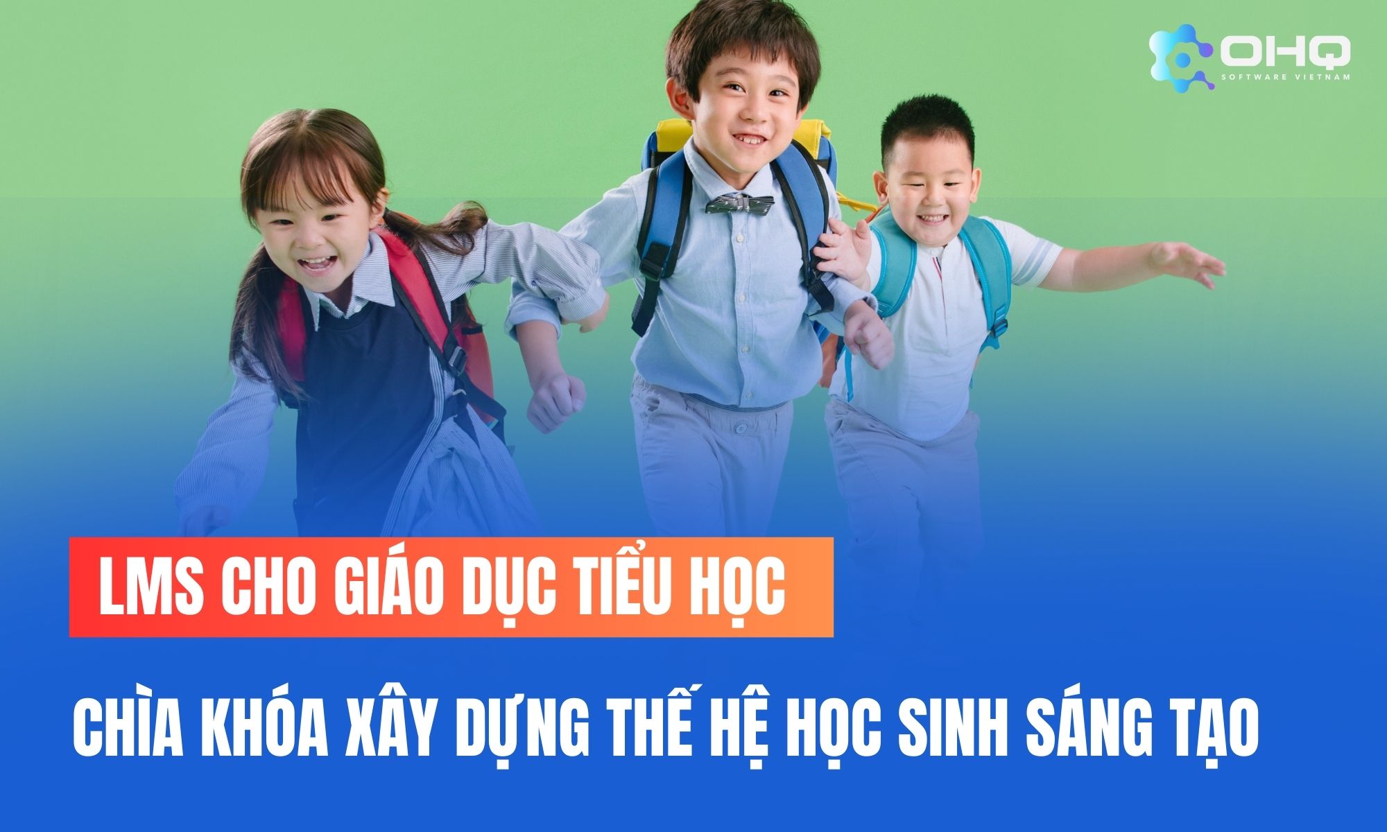 LMS cho giáo dục tiểu học