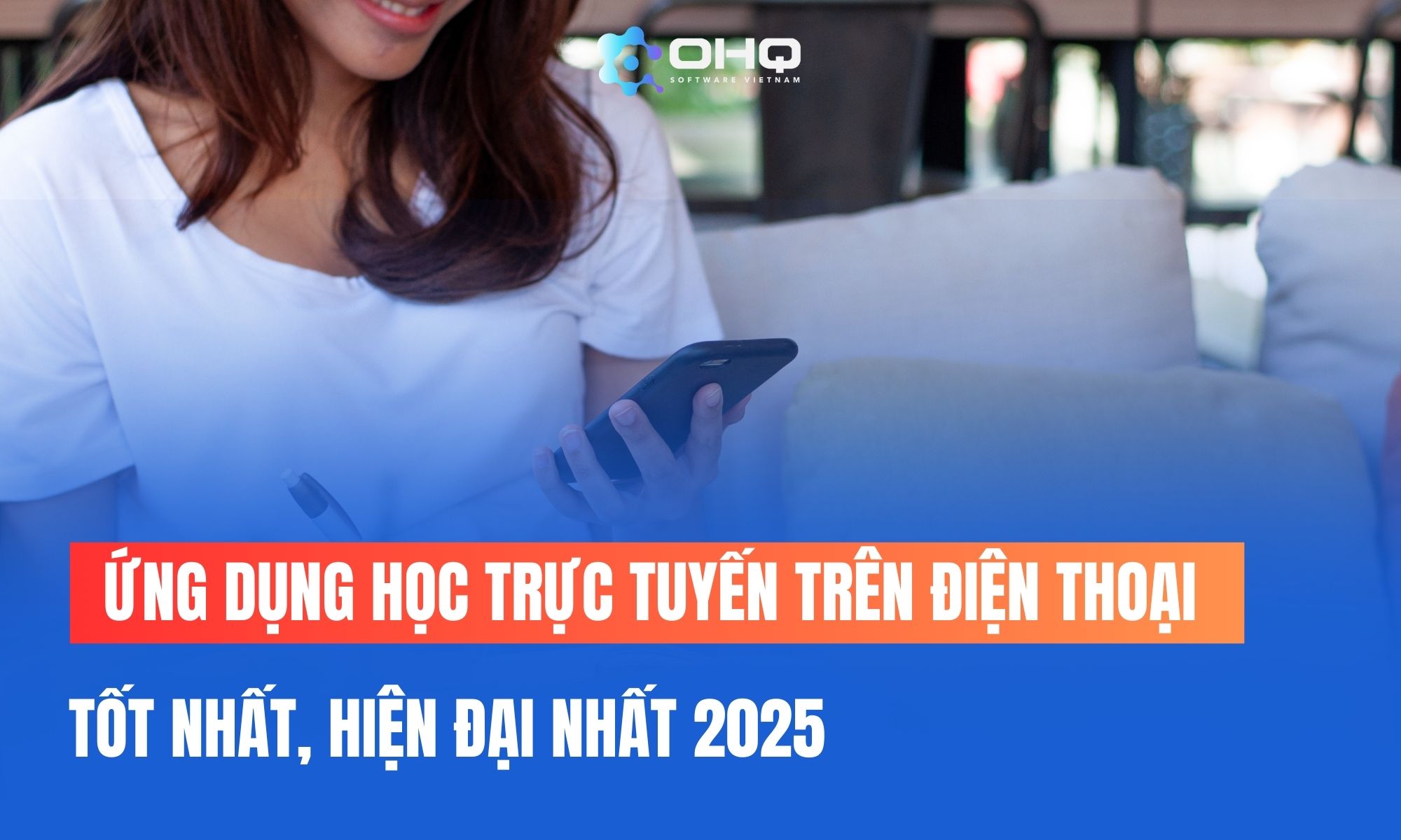 Ứng dụng học trực tuyến trên điện thoại